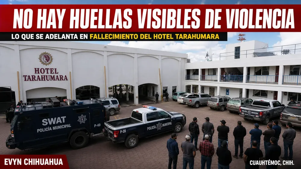 FALLECIMIENTO HOTEL TARAHUMARA
